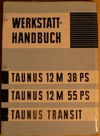 Werkstatthandbuch Taunus 12M